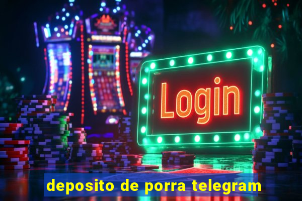 deposito de porra telegram